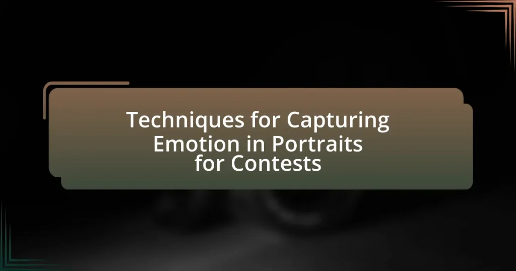 Techniques for Capturing Emotion in Portraits for Contests