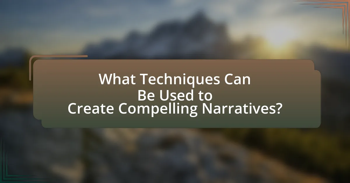 What Techniques Can Be Used to Create Compelling Narratives?