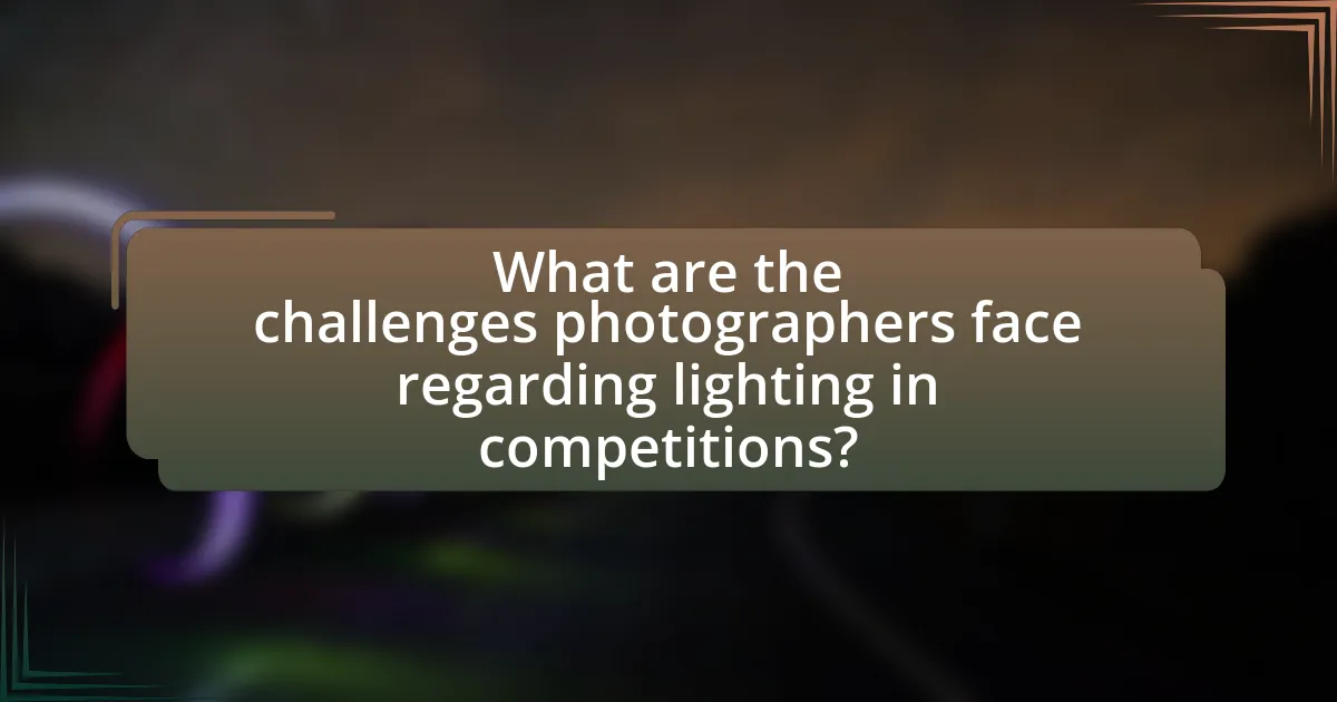 What are the challenges photographers face regarding lighting in competitions?